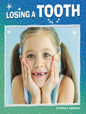 cover image of Losing a Tooth